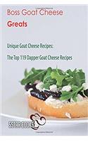 Boss Goat Cheese Greats