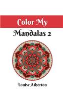 Color My Mandalas 2