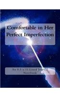 Comfortable in Her Perfect Imperfection