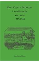 Kent County, Delaware Land Records. Volume 4