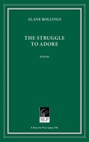 Struggle to Adore