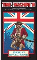 Time Machine 10: American Revolutionary