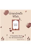 Grandma's Wish