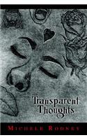 Transparent Thoughts