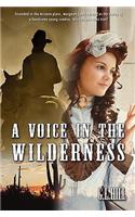 A Voice in the Wilderness