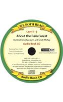 About the Rainforest (We Both Read Audio Level 1-2)