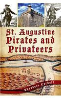 St. Augustine Pirates and Privateers