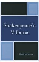 Shakespeare's Villains