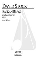 Balkan Brass: For Brass Quintet