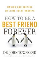 How to Be a Best Friend Forever