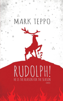 Rudolph!
