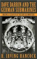Dave Darrin and the German Submarines