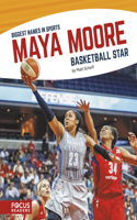 Maya Moore: Basketball Star(Biggest Names in Sports Set 4)
