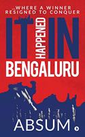 It happened in Bengaluru: ...Where a winner resigned to conquer