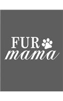 Fur Mama Notebook (Paperback, Gray Cover)