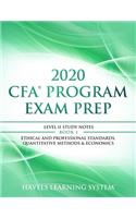 2020 CFA Program Exam Prep Level II: 2020 CFA Level II, Book 1: Ethical and Professional Standards, Quantitative Methods & Economics