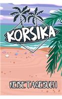 Reisetagebuch Korsika
