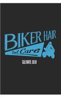 Biker Hair Don't Care Calender 2020