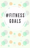 #fitness Goals