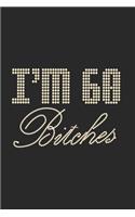 I'm 60 Bitches Notebook Birthday Celebration Gift Lets Party Bitches 60 Birth Anniversary