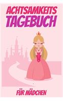 Achtsamkeitstagebuch für Mädchen