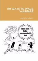 101 Ways To Wage Warfare