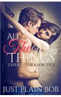 All The Wrong Things
