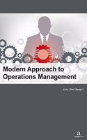 MODERN APPROACH TO OPERATIONS MANAGEMENT