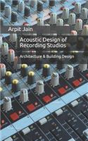 Acoustic Design of Recording Studios