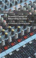 Acoustic Design of Recording Studios
