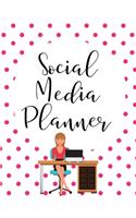 Social Media Planner: Organizer for Social Media Daily Tracking and Account Management