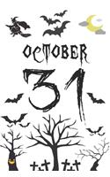 October 31