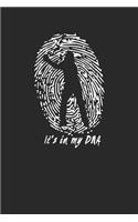 It's in my DNA