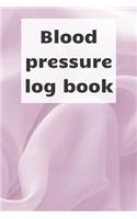 Blood Pressure Log Book: Blood pressure notebook, journal record, diabetic organiser, blood tracker