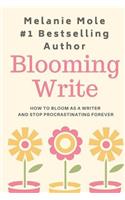 Blooming Write