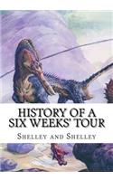 History of a Six Weeks' Tour