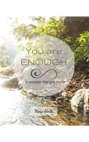 You are Enough: (Gratitude Journals)