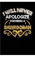 I Will Never Apologize For Being A Salvadoran