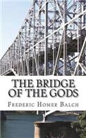 The Bridge of the Gods