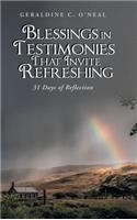 Blessings in Testimonies That Invite Refreshing