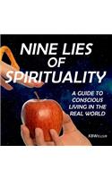 Nine Lies of Spirituality