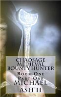 Chaosage Medieval Bounty Hunter