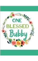 One Blessed Bubby: Blank Lined Journal