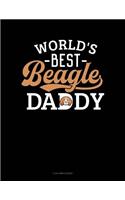 World's Best Beagle Daddy: 3 Column Ledger(977 3 Column Ledger)