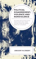 Political Disagreement, Violence and Nonviolence