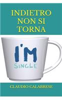 Indietro Non Si Torna