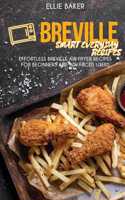 Breville Smart Everyday Recipes
