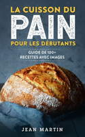 cuisson du pain pour les débutants