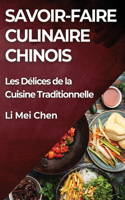 Savoir-Faire Culinaire Chinois