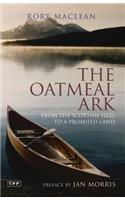 The Oatmeal Ark: From the Scottish Isles to a Promised Land